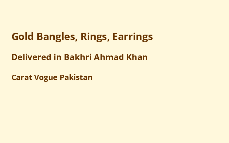 Gold Jewelry in Bakhri Ahmad Khan