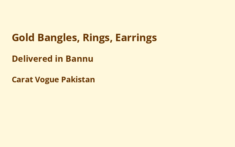 Gold Jewelry in Bannu