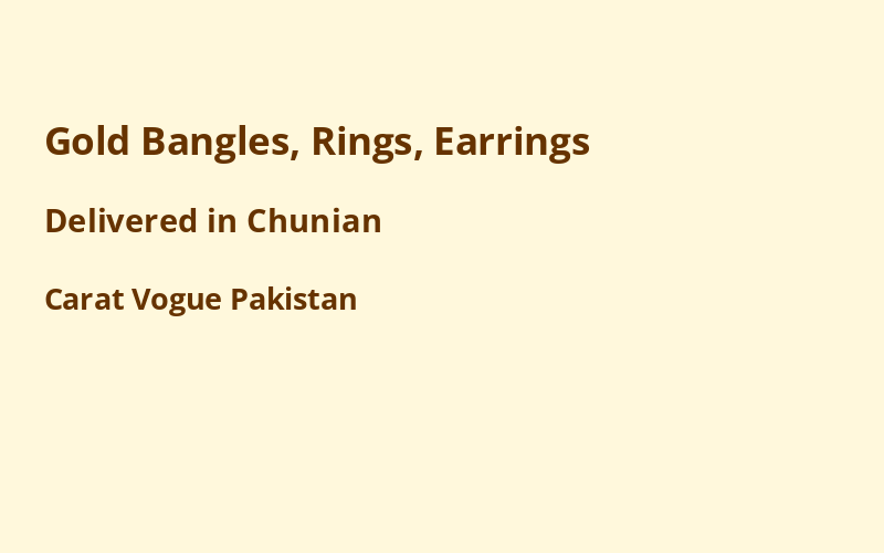 Gold Jewelry in Chunian