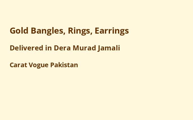 Gold Jewelry in Dera Murad Jamali