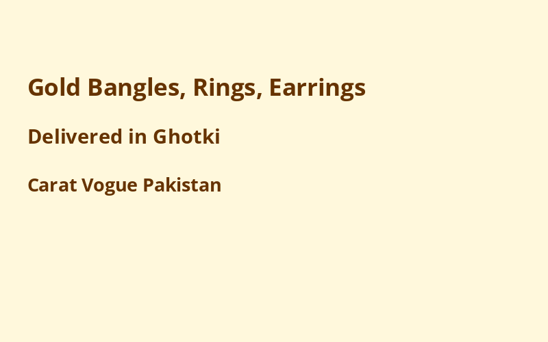 Gold Jewelry in Ghotki