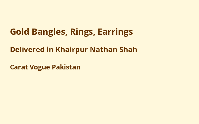 Gold Jewelry in Khairpur Nathan Shah