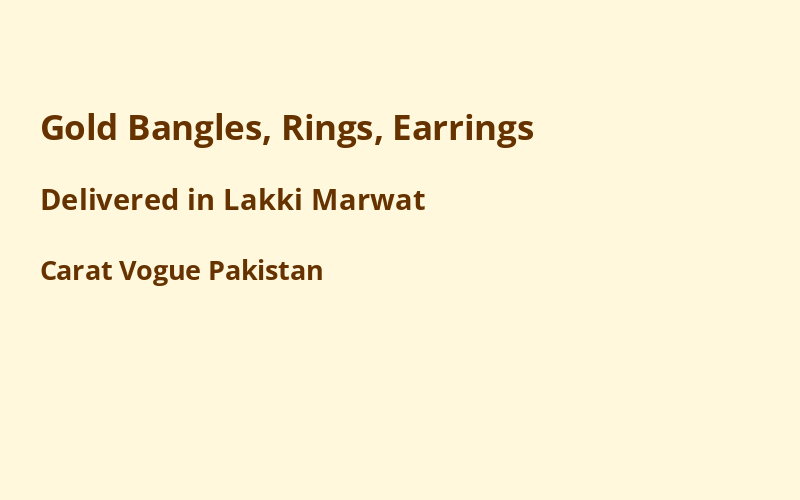 Gold Jewelry in Lakki Marwat