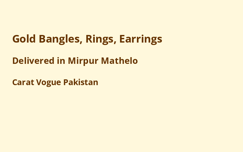 Gold Jewelry in Mirpur Mathelo
