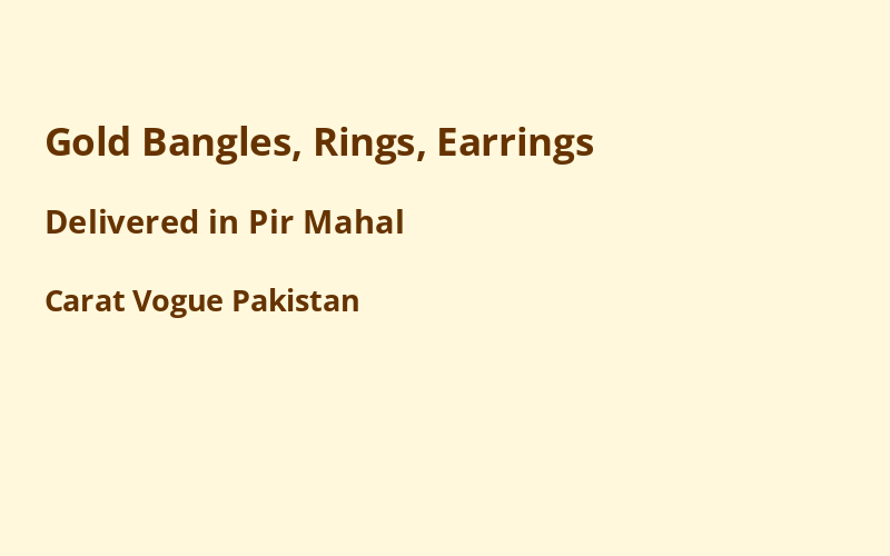Gold Jewelry in Pir Mahal
