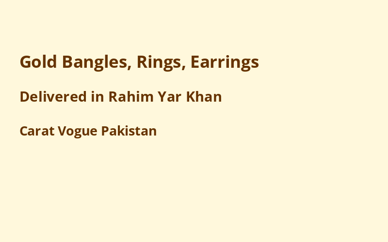 Gold Jewelry in Rahim Yar Khan