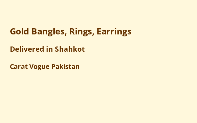 Gold Jewelry in Shahkot
