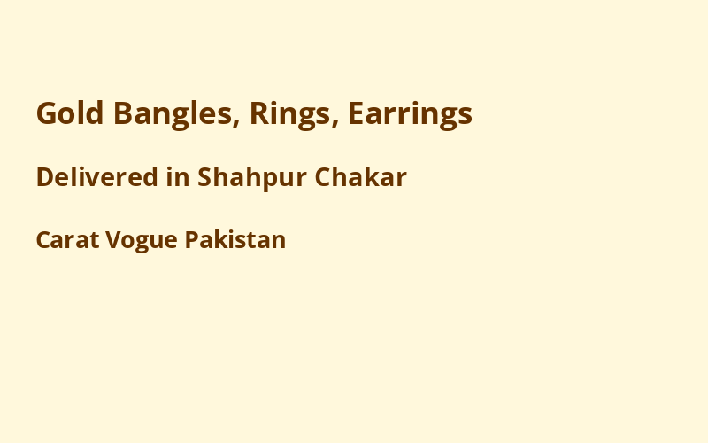 Gold Jewelry in Shahpur Chakar