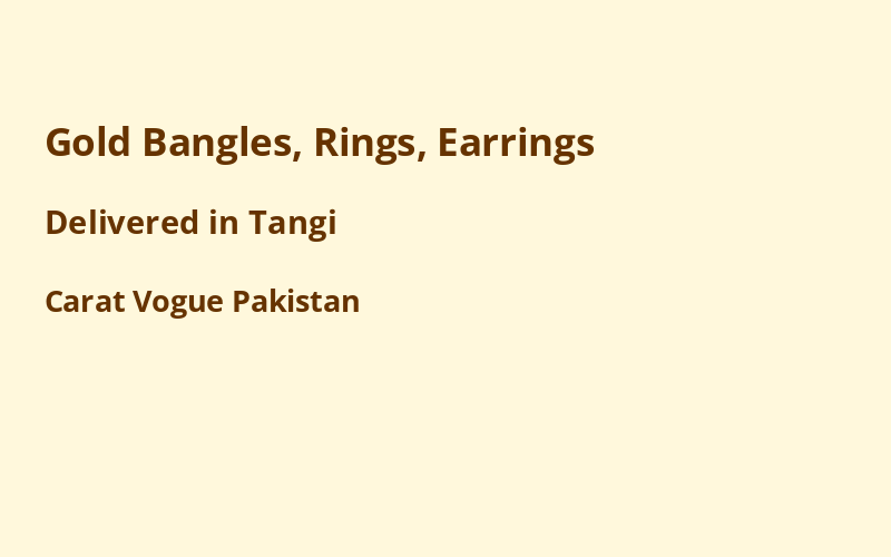 Gold Jewelry in Tangi