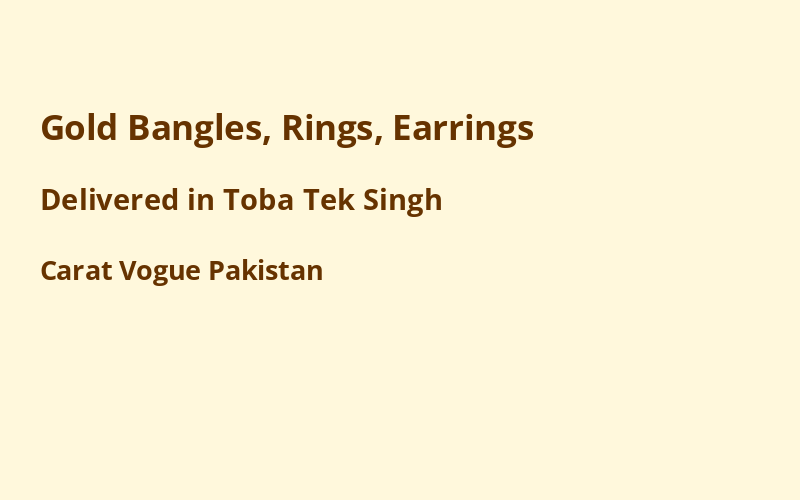 Gold Jewelry in Toba Tek Singh